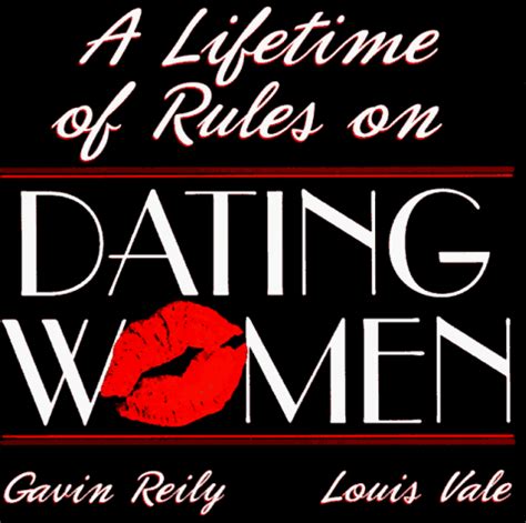 Lifetime Rules for Dating Women